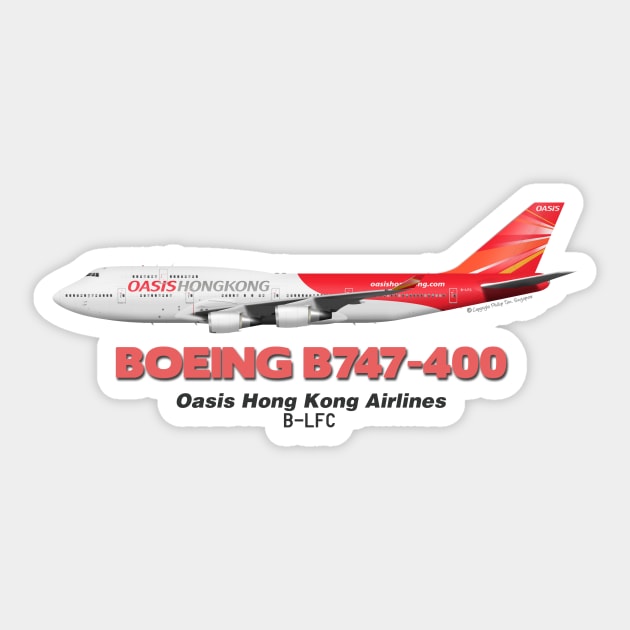 Boeing B747-400 - Oasis Hong Kong Airlines Sticker by TheArtofFlying